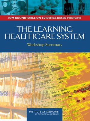 cover image of The Learning Healthcare System